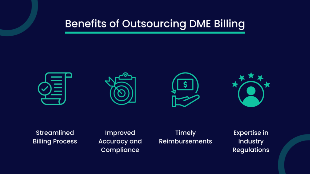Advantages of Outsourcing DME Billing